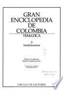 Gran enciclopedia de Colombia tematica