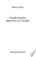 Grandes hazañas deportivas de Colombia