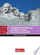 Grandes maestros de la prosa latina