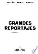Grandes reportajes