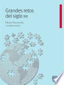 Grandes retos del siglo XXI