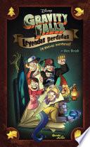 Gravity Falls. Leyendas perdidas