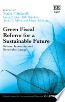 Green Fiscal Reform for a Sustainable Future