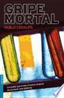 Gripe mortal