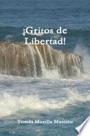 ¡Gritos de Libertad!