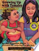 Growing up with Tamales / Los tamales de Ana