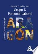 Grupo D de Personal Laboral de la Comunidad Autonoma de Aragon. Temario Comun Y Test.e-book.