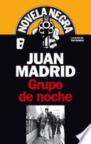 Grupo de noche (Serie de Toni Romano 6)
