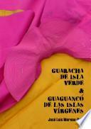 Guaracha de Isla Verde & Guarancó de las Islas Vírgenes