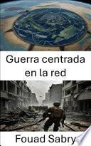 Guerra centrada en la red