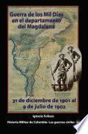 Guerra de los Mil Días en el departamento del Magdalena 31 de diciembre de 1901 al 9 de julio de 1902