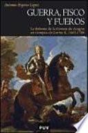 Guerra, fisco y fueros