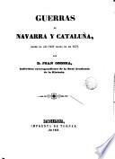 Guerras de Navarra y Cataluña ; desde 1454 hasta 1472