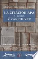 Guía básica y preguntas frecuentes para ala citación APA (7ª edición) y Vancouver