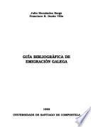 Guía bibliográfica de emigración galega