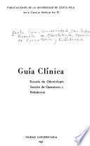 Guía clínica, Escuela de Odontología, Sección de Operatoria y Endodoncia