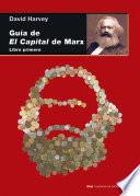 GUIA DE EL CAPITAL DE MARX. LIBRO 1