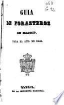 Guía de forasteros en Madrid para el año de 1849