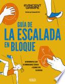 Guía de la escalada en bloque