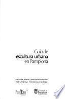 Guía de la escultura urbana en Pamplona