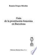 Guía de la prostitución femenina en Barcelona