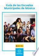 Guía de las escuelas municipales de música