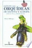 Guía de las orquídeas de España y Europa, Norte de África y Próximo Oriente