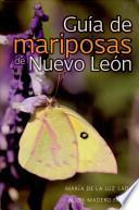 Guía de mariposas de Nuevo León