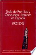 Guía de premios y concursos literarios en España 2002-2003