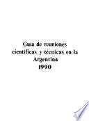 Guía de reuniones científicas y técnicas en la Argentina