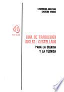 Guía de traducción inglés-castellano para la ciencia y la técnica