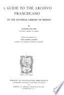 Guía del Archivo Franciscano de la Biblioteca Nacional de México