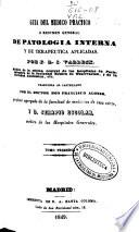 Guía del médico práctico o Resumen general de patología interna y de terapéutica aplicadas