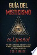 Guía del Misticismo en Español