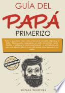 Guía del papá primerizo