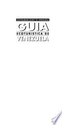 Guía ecoturística de Venezuela