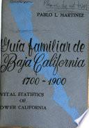 Guía familiar de Baja California, 1700-1900