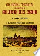 Guía histórico descriptiva del Monasterio de San Lorenzo de El Escorial