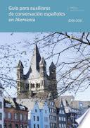 Guía para auxiliares de conversación españoles en Alemania 2020-2021