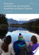Guía para auxiliares de conversación españoles en Nueva Zelanda. Curso 2018-2019
