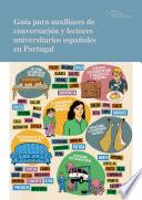 Guía para auxiliares de conversación y lectores universitarios españoles en Portugal 