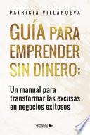 Guía para emprender sin dinero