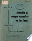 Guia Para la Ejecucion de Ensayos Extensivos en Las Fincas