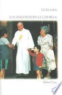 Guía para los diáconos en la Liturgia