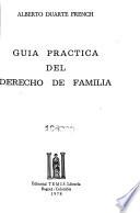 Guía práctica del derecho de familia