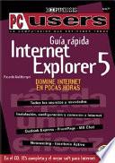 Guia Rapida Internet Explorer 5 - Con 1 CD