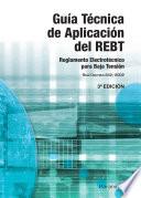 Guía Técnica de aplicación del REBT: Real Decreto 842/2002