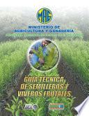 Guia Tecnica Desemilleros y Viveros Frutales