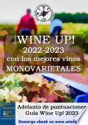 Guía Wine Up! de vinos monovarietales de españa