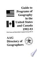 Guide to Graduate Departments of Geography in the United States and Canada